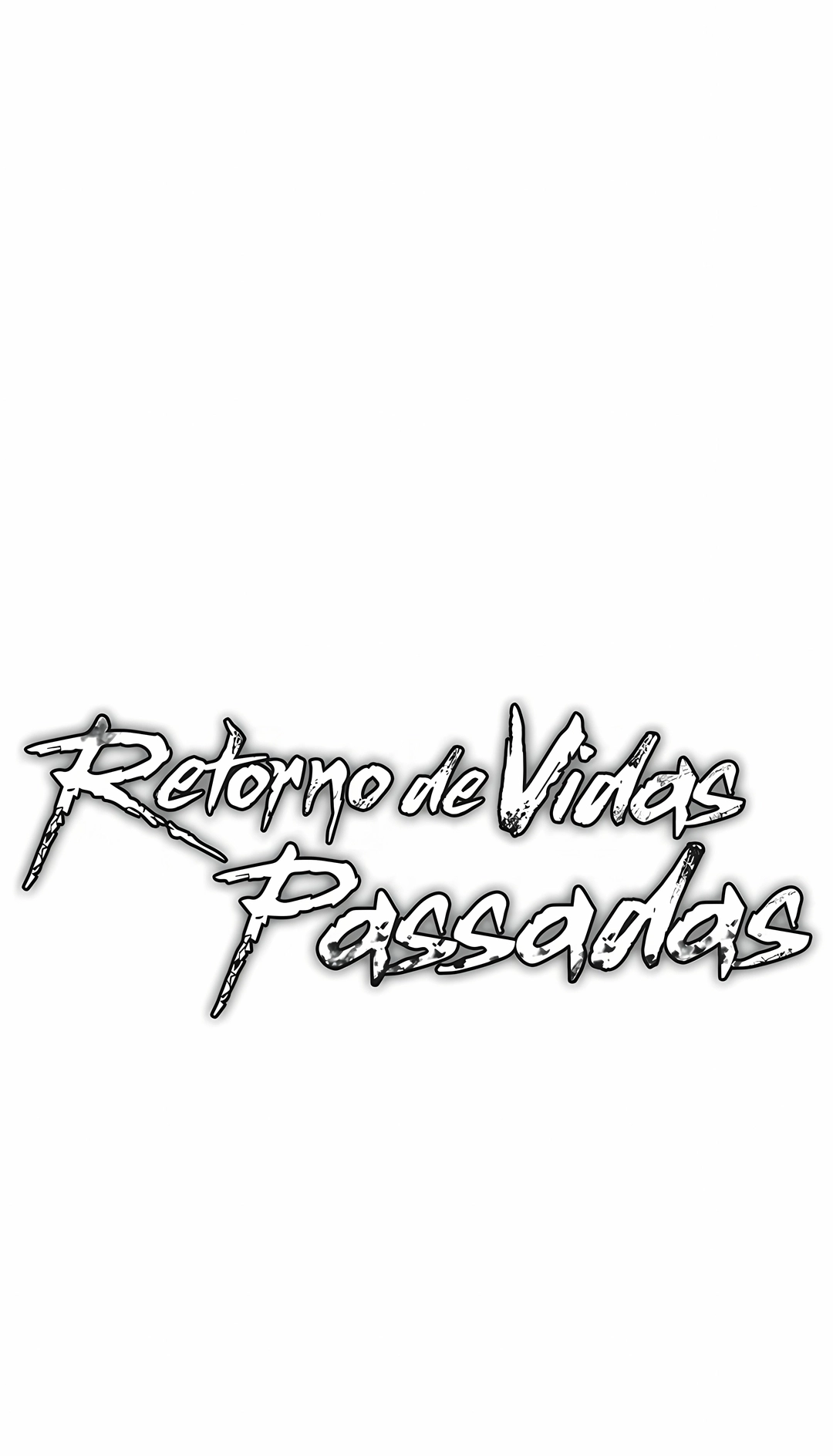 Retorno de Vidas Passadas Capítulo 143 Página 119