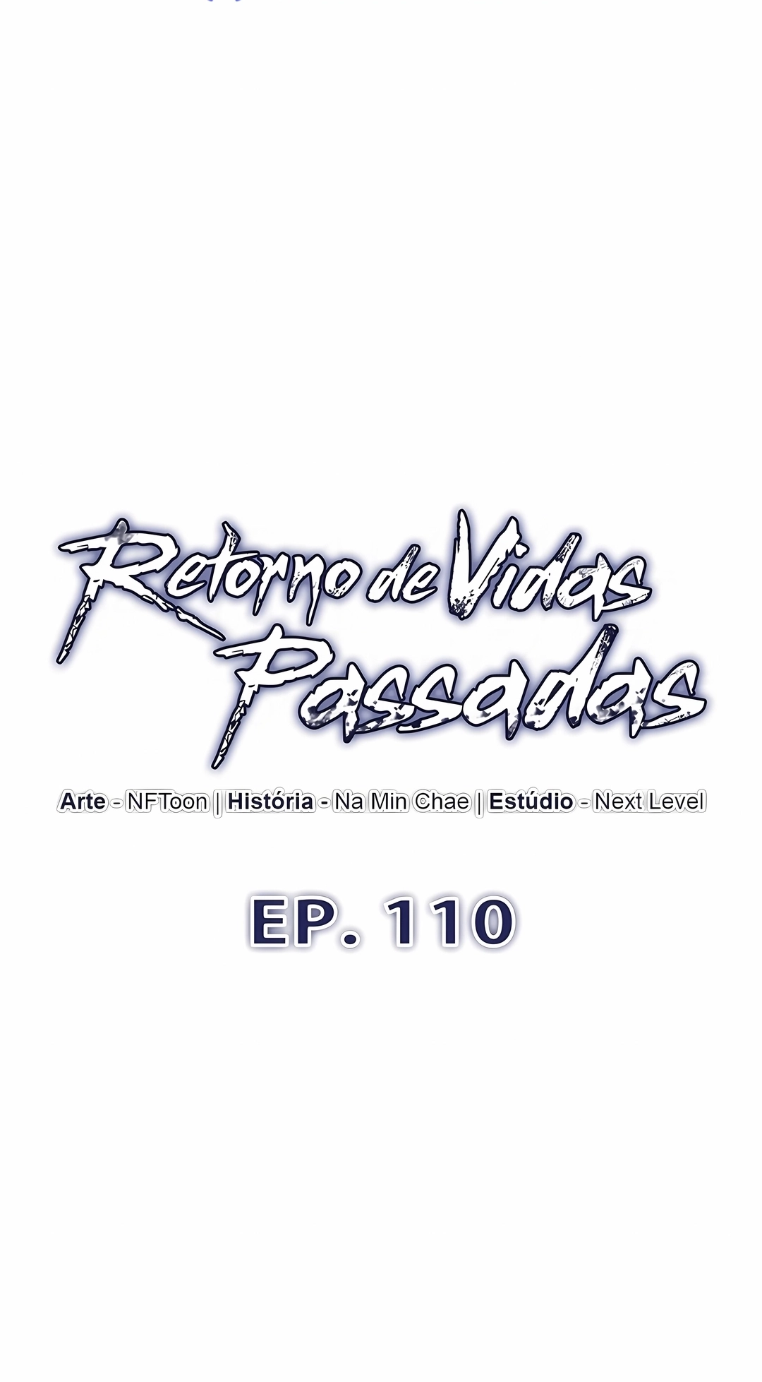 Retorno de Vidas Passadas Capítulo 110 Página 10